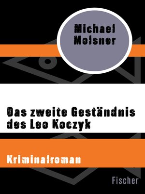 cover image of Das zweite Geständnis des Leo Koczyk